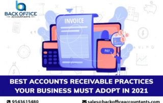 Best Accounts Receivable Practices Your Business Must Adopt in 2021 – Part 1