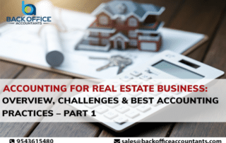 Accounting for Real Estate Business: Overview, Challenges & Best Accounting Practices