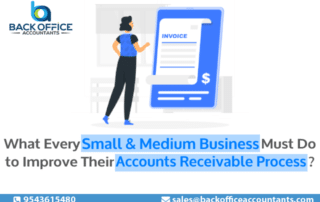 What Every Small & Medium Business Must Do to Improve Their Accounts Receivable Process?