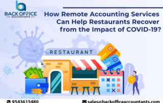 Back Office Accountants: How Remote Accounting Services Can Help Restaurants Recover from the Impact of COVID-19?