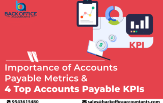 Importance of Accounts Payable Metrics & 4 Top Accounts Payable KPIs