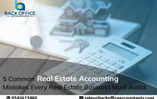 5 Common Real Estate Accounting Mistakes Every Real Estate Business Must Avoid