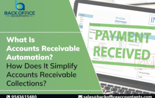 What Is Accounts Receivable Automation? How Does It Simplify Accounts Receivable Collections?