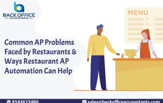 Common AP Problems Faced by Restaurants & Ways Restaurant AP Automation Can Help