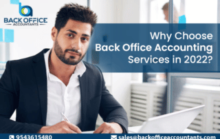 Why Choose Back Office Accounting Services in 2022?