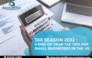 Tax Season 2022: 4 End-of-Year Tax Tips for Small Businesses in the US