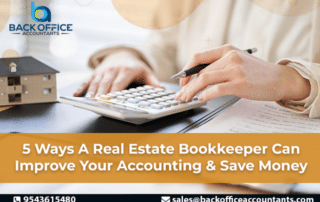 5 Ways A Real Estate Bookkeeper Can Improve Your Accounting & Save Money