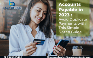 Accounts Payable in 2023: Avoid Duplicate Payments with This Simple 5-Step Guide