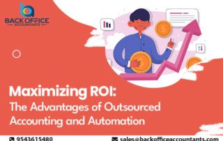 Benefits of outsourced accounting and automation for ROI